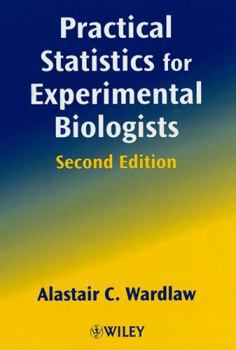 Paperback Practical Statistics for Experimental Biologists, 2nd Edition Book