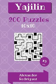 Paperback Yajilin Puzzles - 10x10 200 vol. 3 Book