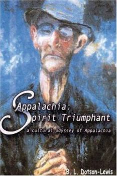 Paperback Appalachia: Spirit Triumphant Book