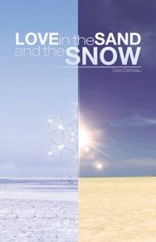 Paperback Love in the Sand and the Snow Book