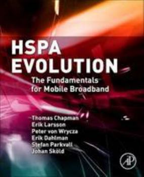 Paperback Hspa Evolution: The Fundamentals for Mobile Broadband Book