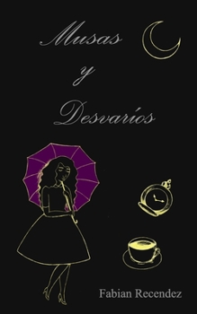 Paperback Musas y Desvaríos [Spanish] Book