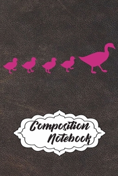 Paperback Composition Notebook: 110 Blank Lined Papers - 6x9 Personalized Customized Chicken Composition Notebook Journal Gift For Duck Owners, Lovers Book