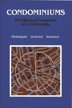 Hardcover Condominiums: The Effects of Conversion on a Community Book