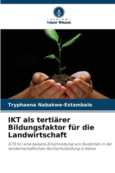 Paperback IKT als tertiärer Bildungsfaktor für die Landwirtschaft [German] Book