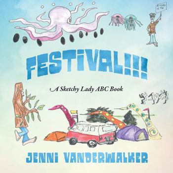 Paperback FESTIVAL!!! A Sketchy Lady ABC Book