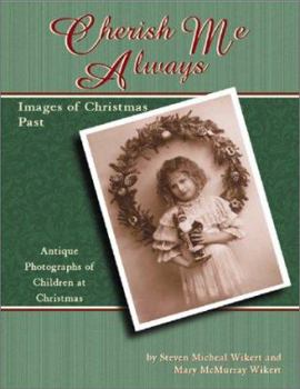 Paperback Images of Christmas Past: Antique Photographs of Children at Christmas Book