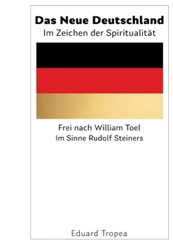 Das Neue Deutschland: Im Zeichen der Spiritualität (German Edition)
