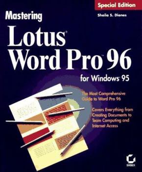 Paperback Mastering Lotus Word Pro 96 for Windows 95: Special Edition Book