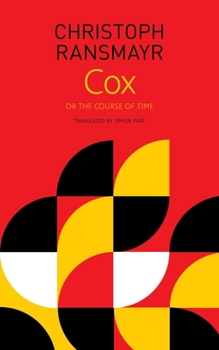 Hardcover Cox: Or the Course of Time Book