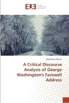 Paperback A Critical Discourse Analysis of George Washington's Farewell Address Book