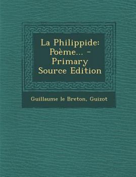 Paperback La Philippide: Poeme... - Primary Source Edition [French] Book