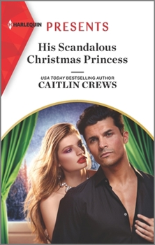 Mass Market Paperback His Scandalous Christmas Princess Book