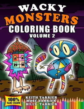 Paperback Wacky Monsters Coloring Book Volume 2 Book