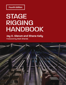 Paperback Stage Rigging Handbook, Fourth Edition Book