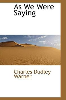 Paperback As We Were Saying Book