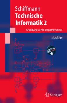 Paperback Technische Informatik 2: Grundlagen Der Computertechnik [German] Book