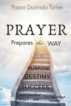 Paperback Prayer Prepares the Way Book