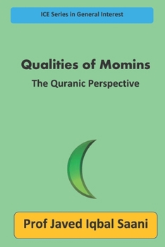 Paperback Qualities of Momins: The Quranic Perspective Book
