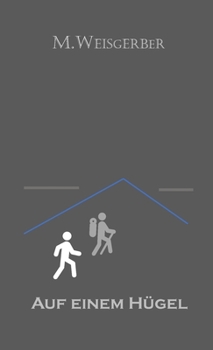 On a Hill - German Edition