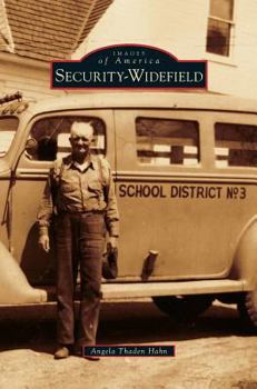 Security-Widefield - Book  of the Images of America: Colorado