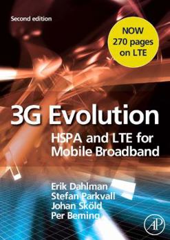 Hardcover 3G Evolution: HSPA and LTE for Mobile Broadband Book