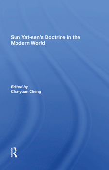 Hardcover Sun Yatsen's Doctrine in the Modern World Book