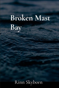 Paperback Broken Mast Bay Book