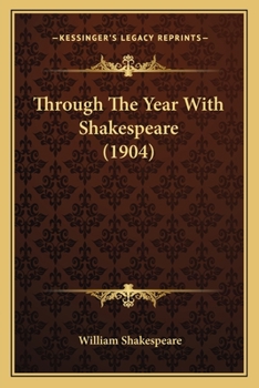 Paperback Through The Year With Shakespeare (1904) Book