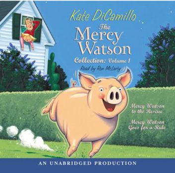 Audio CD The Mercy Watson Collection Volume I: #1: Mercy Watson to the Rescue; #2: Mercy Watson Goes for a Ride Book