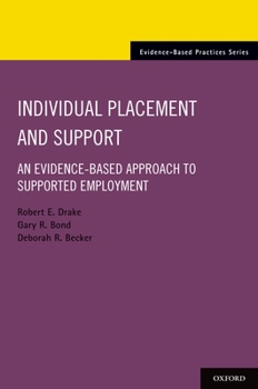 Paperback Individual Placement and Support: An Evidence-Based Approach to Supported Employment Book