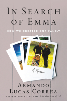Paperback In Search of Emma: How We Created Our Family Book