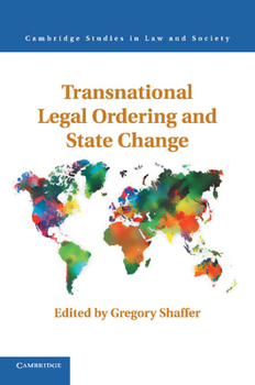 Paperback Transnational Legal Ordering and State Change Book