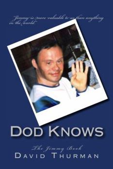 Paperback Dod Knows: The Jimmy Book