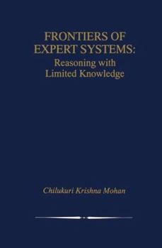 Paperback Frontiers of Expert Systems: Reasoning with Limited Knowledge Book