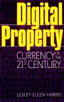 Paperback Digital Property: Currency of the 21st Century Book