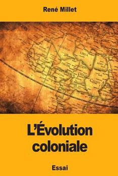 Paperback L'Évolution coloniale [French] Book