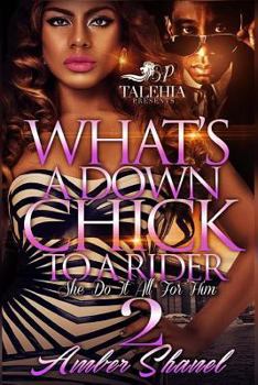 Paperback What's A Down Chick To A Rider 2 Book