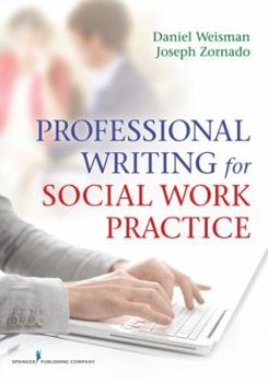 Paperback Professional Writing for Social Work Practice Book