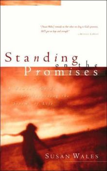 Paperback Standing on the Promises: A Woman's Guide for Surviving the Storms of Life Book