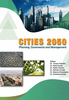Paperback National Conference Proceedings on CITIES-2050 Planning, Governance and Management Book