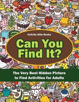 Paperback Can You Find It? The Very Best Find-The-Difference Activities for Children Book