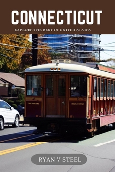 Paperback Connecticut: Explore the best of United States Book