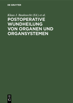 Hardcover Postoperative Wundheilung von Organen und Organsystemen [German] Book