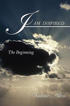 Paperback I Am Inspired: The Beginning Book