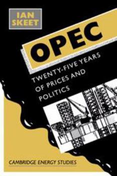 Hardcover Opec:: Twenty-Five Years of Prices and Politics Book