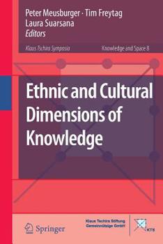 Paperback Ethnic and Cultural Dimensions of Knowledge Book