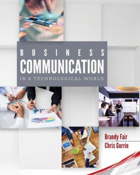 Paperback Business Communication in a Technological World Book