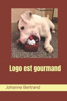 Paperback Logo est gourmand [French] Book
