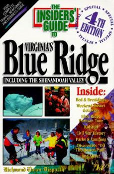 Paperback Insiders' Guide to Virginia's Blue Ridge Including the Shenandoah Valley Book